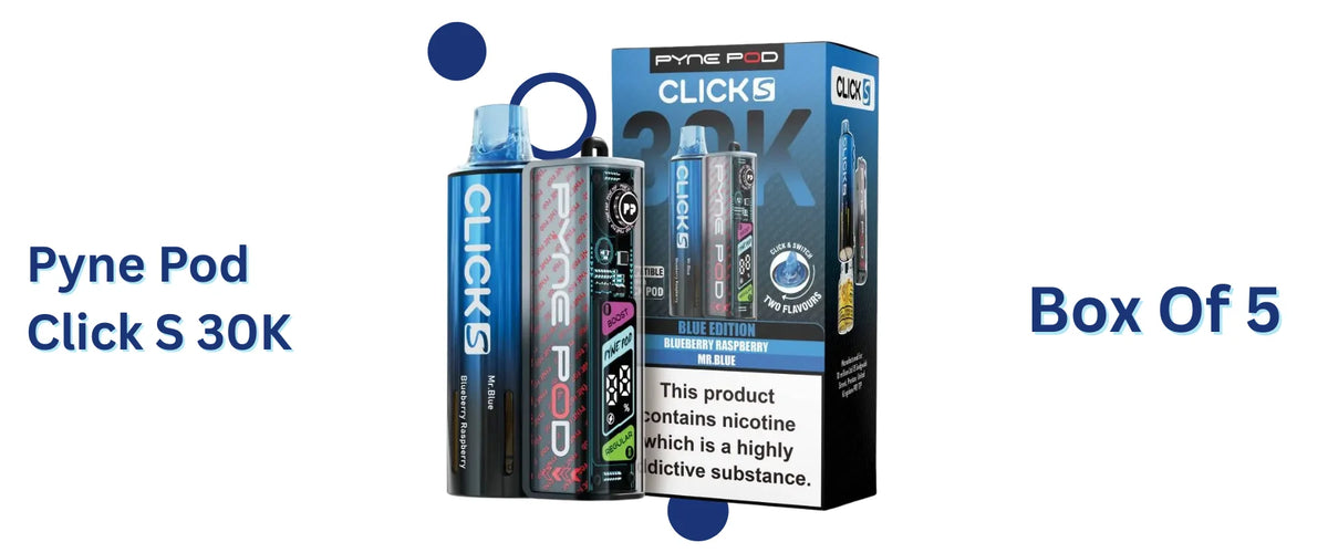 Pyne Pod Click S 30K  box of 5